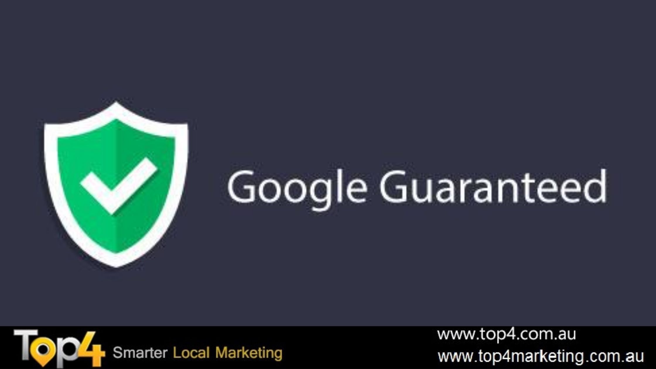 Google Guarantee Program - Top4 Marketing