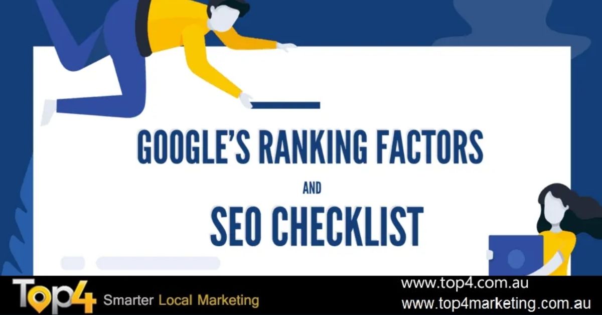 Google Ranking Factors and SEO Checklist - Top4 Marketing