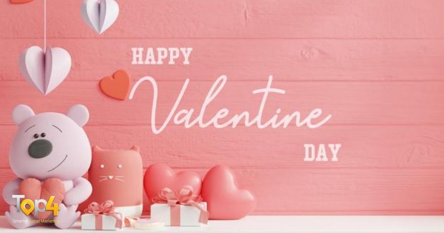 Valentine's Day Marketing Ideas - Top4 Marketing