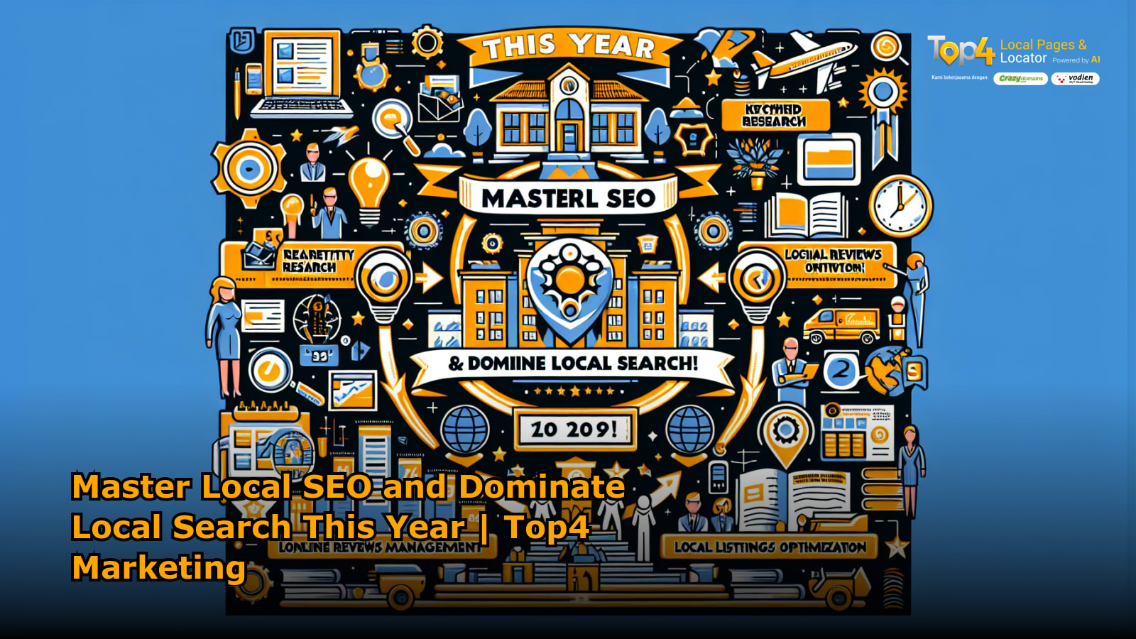 Master Local SEO and Dominate Local Search This Year | Top4 Marketing