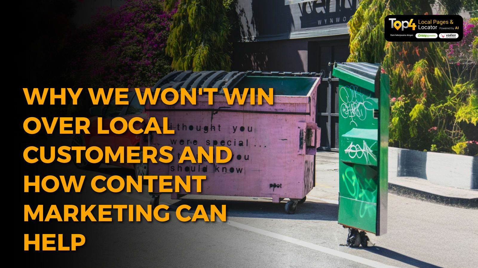 Why We Won't Win Over Local Customers and How Content Marketing Can Help