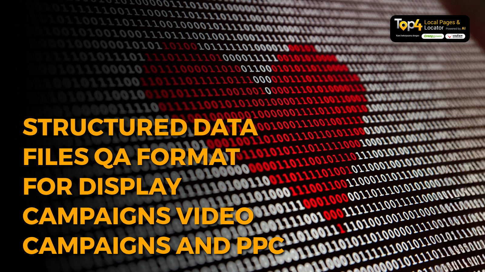 Structured Data Files QA Format for Display Campaigns Video Campaigns and PPC