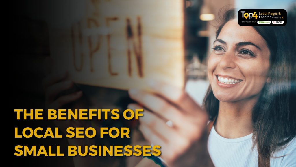 The Benefits of Local SEO for Small Businesses