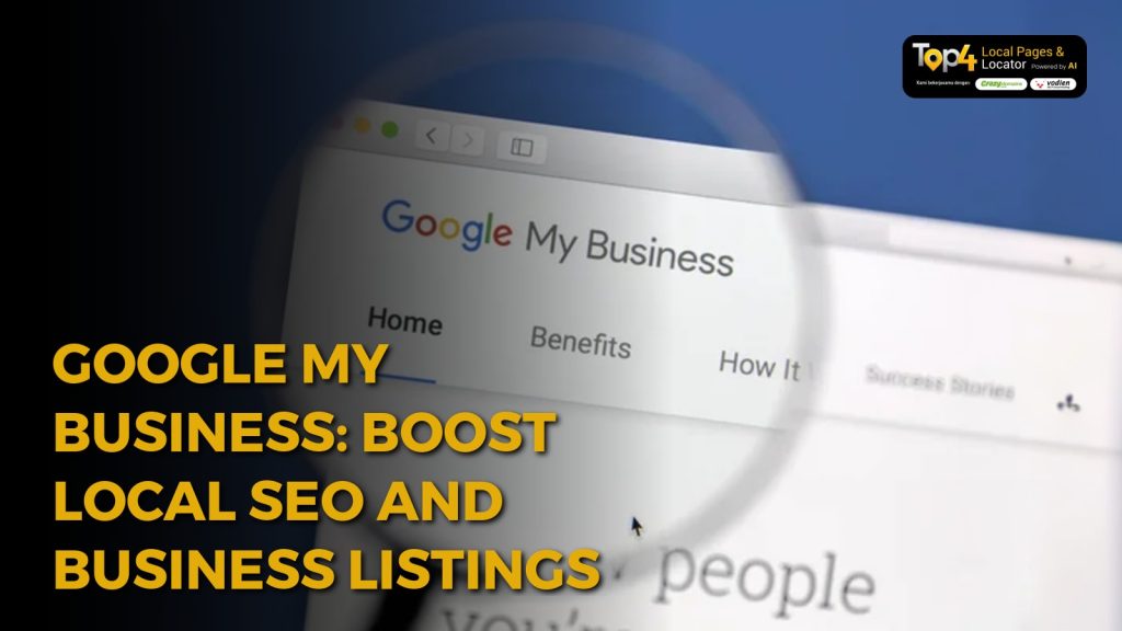 Google My Business: Boost Local SEO and Business Listings