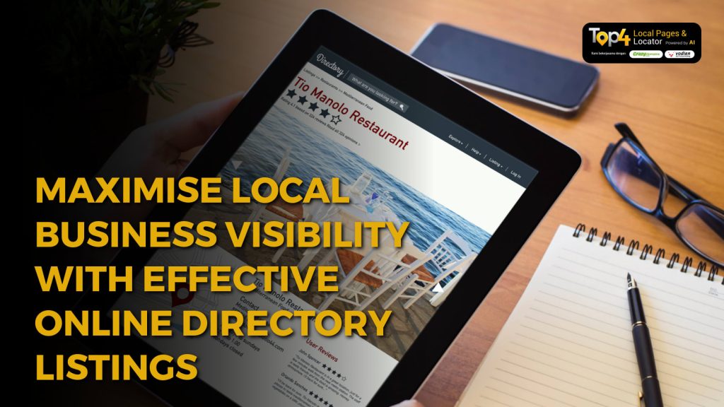 Maximise Local Business Visibility with Effective Online Directory Listings