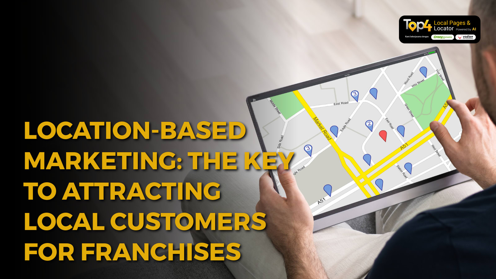 Location-Based Marketing: The Key to Attracting Local Customers for Franchises