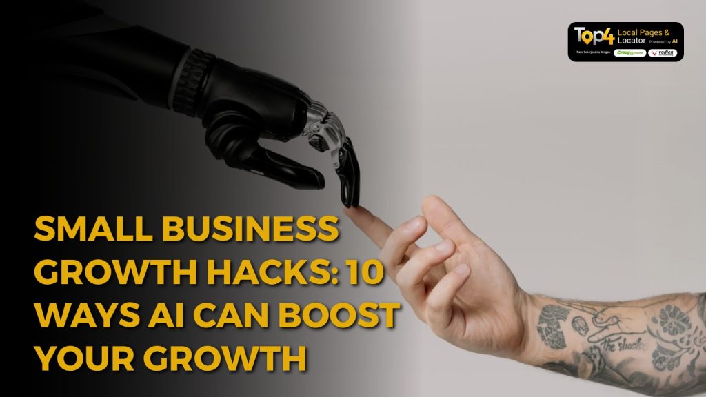 Small Business Growth Hacks: 10 Ways AI Can Boost Your Growth