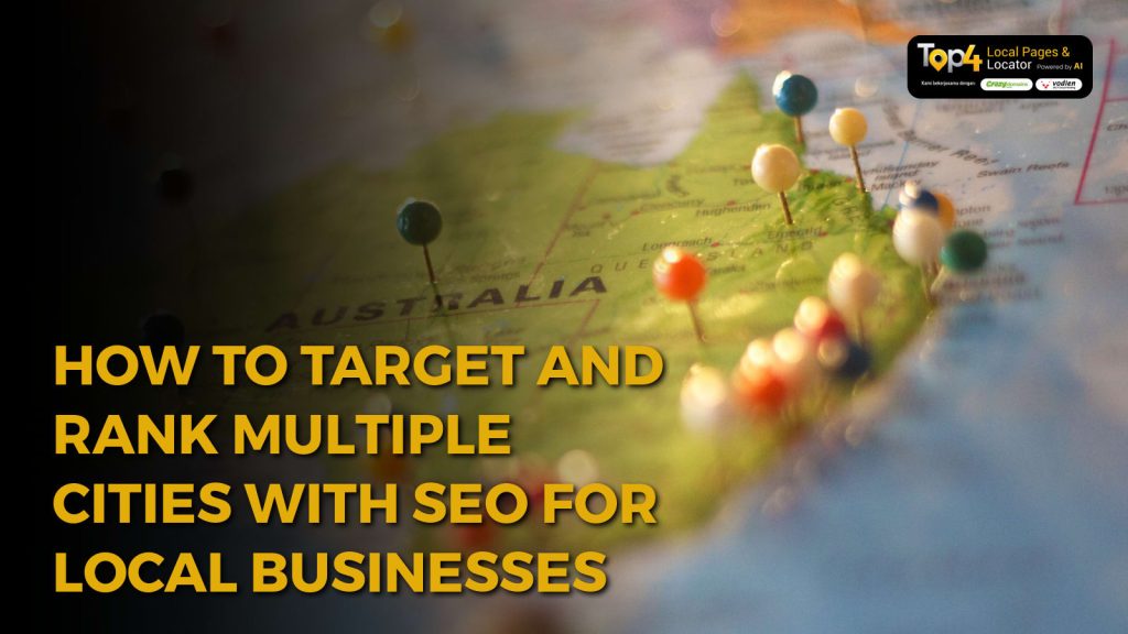 How to Target and Rank Multiple Cities with SEO for Local Businesses