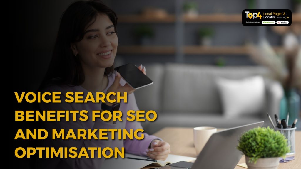 Voice Search Benefits for SEO and Marketing Optimisation